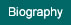 Biography