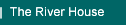 The riverhouse